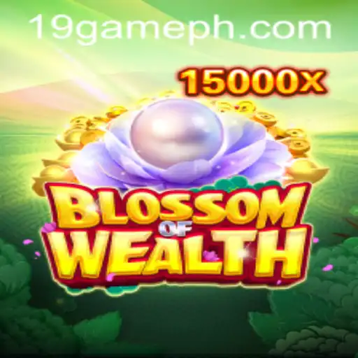 BlossomofWealth: The 19 GAME Experience
