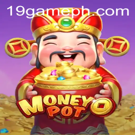 Exploring MoneyPot: The Exciting Dynamics of '19 GAME'